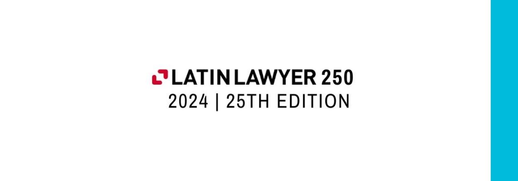 Latin Lawyer 250 – Awards